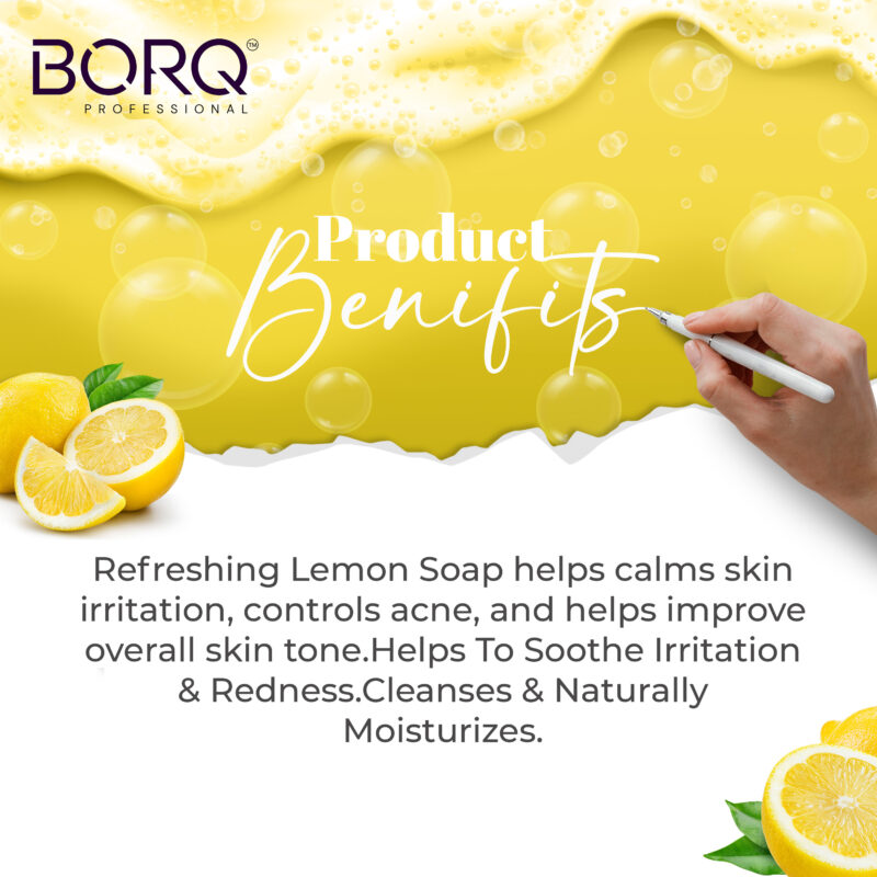 BORQ Refreshing Lemon Handmade Glycerin Bath Soap 100gm | for skin supple and soft | 98% Pure Glycerin & Natural Oils | No Parabens, No Harmful Chemicals | for All Skin Types - Image 5